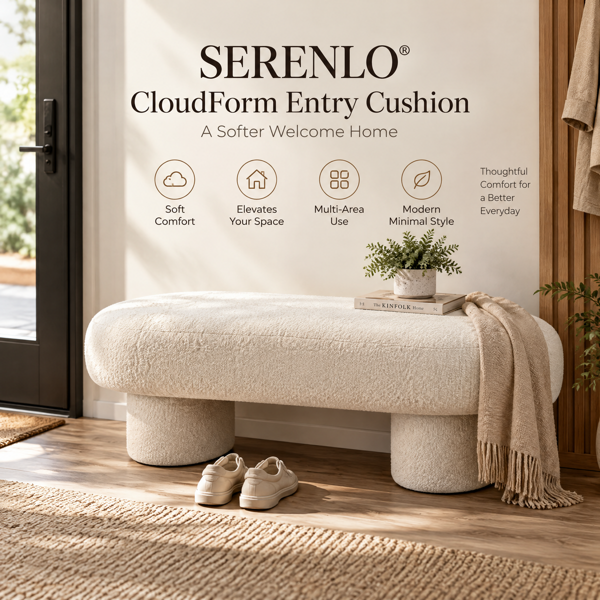 SERENLO™ CloudForm Entry Cushion