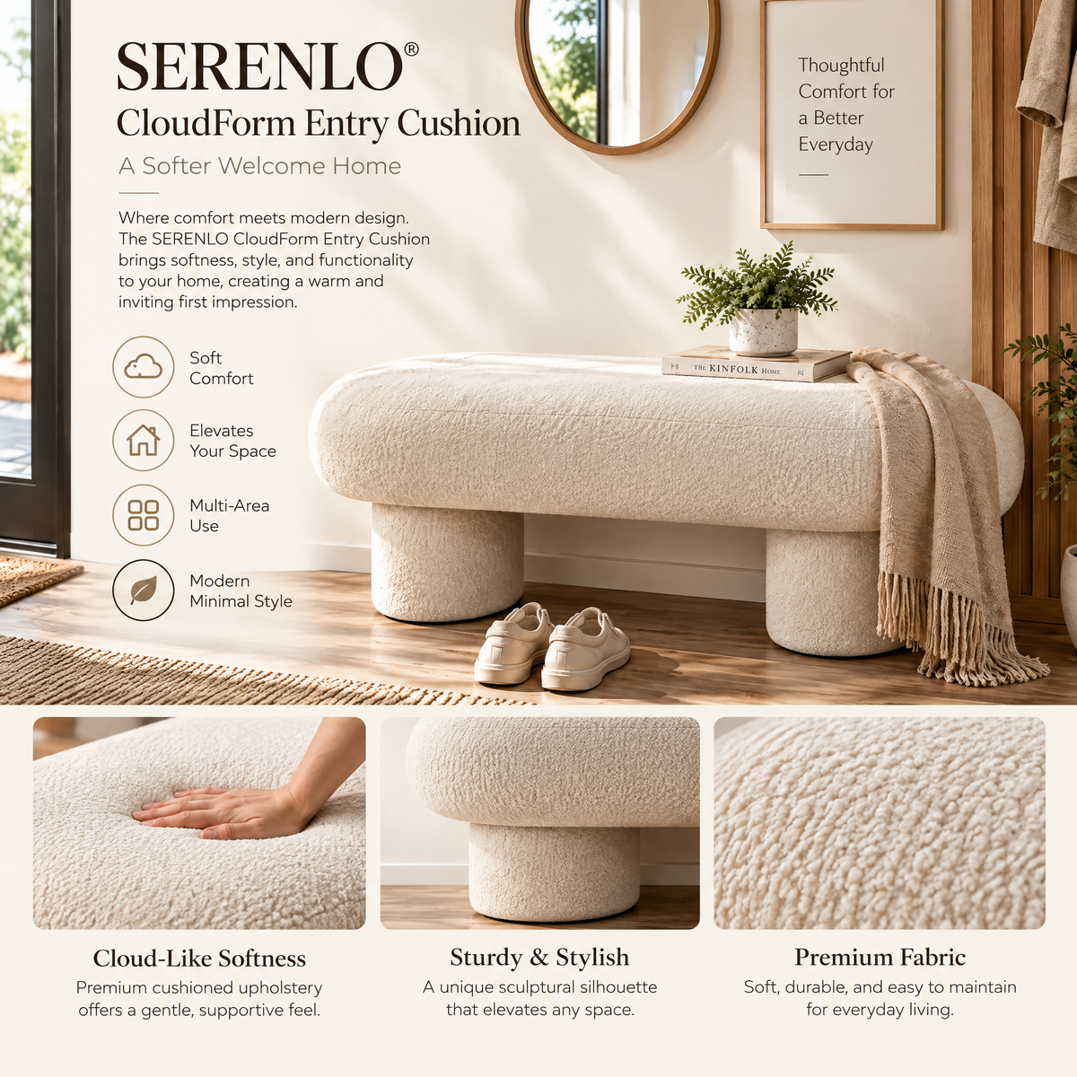 SERENLO™ CloudForm Entry Cushion